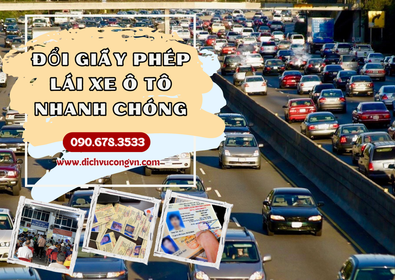 Đổi giấy phép lái xe ô tô tại Vĩnh Phúc nhanh gọn