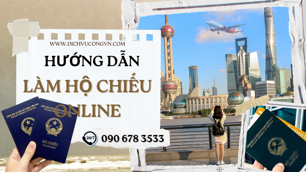 Thủ tục xin làm hộ chiếu online tại Bình Dương